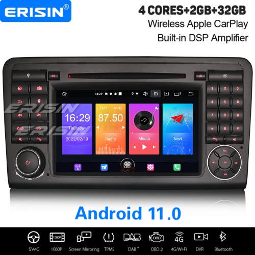 2+32GB 4 Core Android 11.0 Autoradio Mercedes Benz ML W164 GL X164 05-12 DAB+ DVD TNT SWC DVR TPMS GPS 4G BT OBD 7" Erisin ES2783L